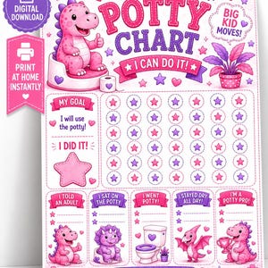 May include: A pink and purple potty chart with a dinosaur theme. The chart includes the text "Potty Chart I Can Do It!" and "Big Kid Moves!" along with spaces to track progress. The chart also has the text "Digital Download" and "Print at Home Instantly".