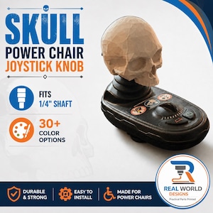 May include: A skull-shaped joystick knob for a power chair, featuring a faceted, off-white skull topper mounted on a black control base. The text reads SKULL POWER CHAIR JOYSTICK KNOB, FITS 1/4" SHAFT, 30+ COLOR OPTIONS, DURABLE & STRONG, EASY TO INSTALL, MADE FOR POWER CHAIRS, and REAL WORLD DESIGNS.