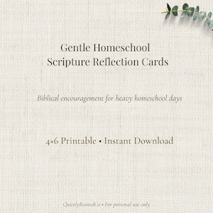 Può includere: Biglietto color crema con testo: "Gentle Homeschool Scripture Reflection Cards". Include la frase "Incoraggiamento biblico per le pesanti giornate di scuola a casa". Il biglietto misura 10x15 cm ed è disponibile per il download immediato.