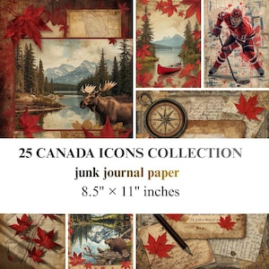 Peut inclure: Un collage d'images sur le thème du Canada, comprenant un orignal, un joueur de hockey, une boussole et un canoë sur un lac. Le texte indique "25 CANADA ICONS COLLECTION" et "papier journal", avec des dimensions de 21,6 x 27,9 cm.
