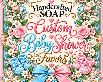Custom Baby Shower Soap Favors | Personalized Baby Shower Favors | Baby Shower Party Favors | Guest Soap Favors | Goat Milk Soap Favors