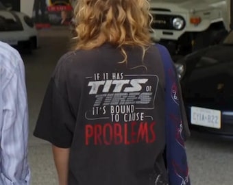 Se ha le tette o è destinato a causare problemi T-shirt / Sterling Point Oona Funny Fan Merch Tee