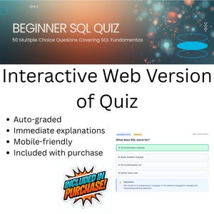 K&ouml;nnte beinhalten: Ein Bild, das ein SQL-Quiz f&uuml;r Anf&auml;nger bewirbt. Es zeigt den Text "BEGINNER SQL QUIZ" und "Interactive Web Version of Quiz". Die Funktionen wie automatische Bewertung und mobile Freundlichkeit werden hervorgehoben. Ein Grafiktext lautet "INCLUDED IN PURCHASE!"