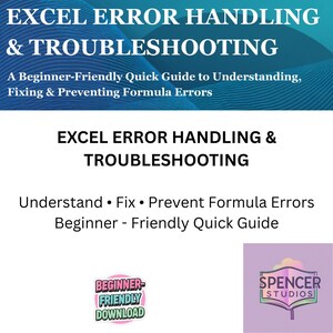 May include: An image with the title "EXCEL ERROR HANDLING & TROUBLESHOOTING" in white text on a blue background. The image also includes the text "A Beginner-Friendly Quick Guide to Understanding, Fixing & Preventing Formula Errors."