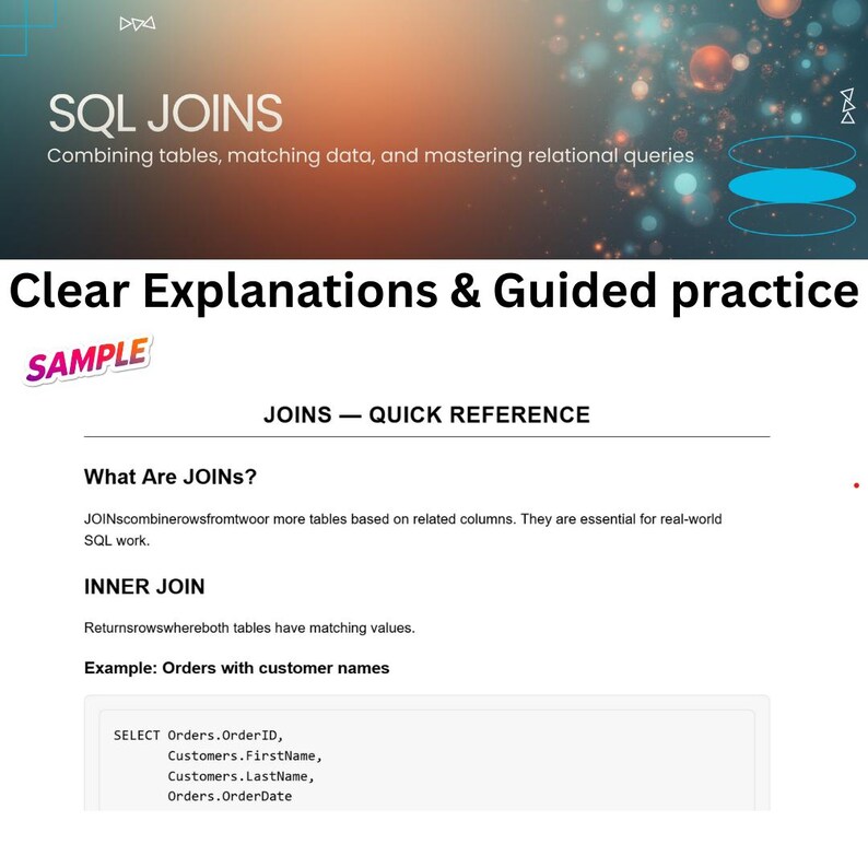 May include: A digital graphic titled "SQL JOINS" with the subtitle "Combining tables, matching data, and mastering relational queries." The image contains text explaining joins, inner joins, and an example SQL query.
