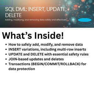 Peut inclure: Image pr&eacute;sentant les op&eacute;rations SQL DML : INSERT, UPDATE, DELETE. Le texte explique comment ajouter, modifier et supprimer des donn&eacute;es en toute s&eacute;curit&eacute;. Il couvre &eacute;galement les variations INSERT et les mises &agrave; jour bas&eacute;es sur JOIN.