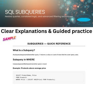 May include: A digital guide titled "SQL SUBQUERIES" with the subtitle "Nested queries, correlated logic, and advanced filtering techniques." The guide includes clear explanations, guided practice, and a quick reference section. It features a code example.