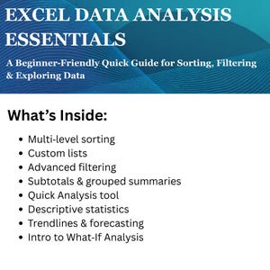 May include: A white and blue graphic titled "EXCEL DATA ANALYSIS ESSENTIALS" with the subtitle "A Beginner-Friendly Quick Guide for Sorting, Filtering & Exploring Data." The image lists topics including multi-level sorting, custom lists, and advanced filtering.