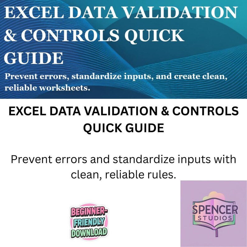 Excel Data Validation & Controls Quick Guide Input Rules, Drop‑Downs, Custom Formulas image 1