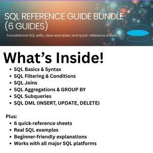 May include: An image promoting an SQL Reference Guide Bundle. The text reads "SQL REFERENCE GUIDE BUNDLE (6 GUIDES)" and "What's Inside!" with a list of topics including SQL Basics, Filtering, Joins, and Subqueries. The image also mentions quick-reference sheets and real SQL examples.