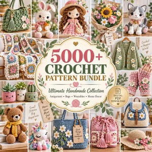5000+ Premium Virkmönster Paket PDF | Amigurumi, Väskor, Koftor, Filtar, Blommor, Leksaker | Direktnedladdning DIY | Mönster för bärbara datorer