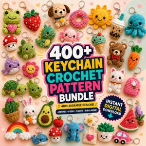 May include: A collection of colorful crochet keychain patterns, including animals, food, and plants. The image features a variety of handmade keychains, such as a frog, strawberry, dog, donut, sun, and octopus. The text reads "400+ KEYCHAIN CROCHET PATTERN BUNDLE".