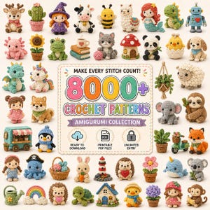 Könnte beinhalten: Eine Sammlung farbenfroher Amigurumi-Häkelanleitungen. Das Bild zeigt verschiedene handgefertigte Stofftiere, darunter ein Reh, ein Kaktus, eine Hexe, eine Kuh, eine Biene, ein Lama, eine Meerjungfrau, ein Dinosaurier, ein Roboter, ein Axolotl, eine Sonnenblume, ein Frosch, eine Katze, ein Pilz, ein Panda, ein Küken, ein Hund, ein Drache, ein Einhorn, ein Mädchen und mehr. Der Text lautet "MAKE EVERY STITCH COUNT! 8000+ CROCHET PATTERNS AMIGURUMI COLLECTION."