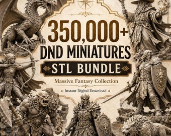 Pacote com mais de 350.000 arquivos STL para D&D | Miniaturas e cenários de fantasia | Modelos de RPG para impressão 3D | Dragões, monstros e heróis | Download instantâneo