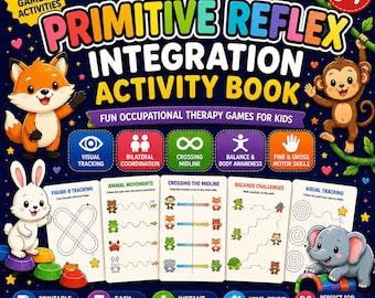 Primitive Reflex Activities for Kids Ages 4-8 | Motor Skills Development | Printable Workbook PDF