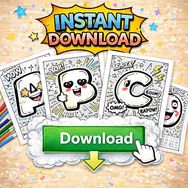 May include: A set of printable coloring pages featuring comic book style letters A, B, and C with expressive faces and sound effects like 'NOW', 'YOR', 'KADEK', 'OMG', and 'BAPOW'. A large green button with the text 'Download' and a cursor icon.