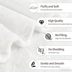 May include: Close-up of a white, fluffy blanket. The image highlights key features: "Fluffy and Soft," "High Quality," "No Pilling," "No Shedding," and "Gentle and Smooth." The blanket is designed to provide warmth and comfort, with neat stitches and durable material.