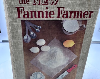 Vintage 50's  "The new Fannie Farmer Bottom Cooking School Cook Book"