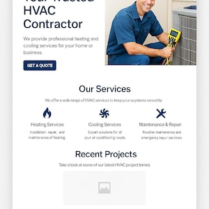 May include: A website design for an HVAC company. The page features a smiling technician in blue workwear, holding a yellow device near an air conditioning unit. Text includes "Your Trusted HVAC Contractor" and service descriptions.
