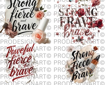 Strong Fierce Brave Floral Typography Design (SVG-PNG-PDF)