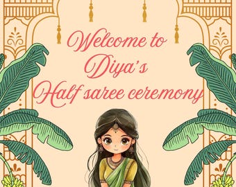 Half Saree Ceremony Welcome Sign | South Indian, Editable Canva Template (Digital Download)