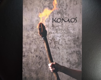KOMOS Celebrating Festivals in Contemporary Hellenic Polytheism - Paperback Book - Greek Paganism Holidays Ritual Gods