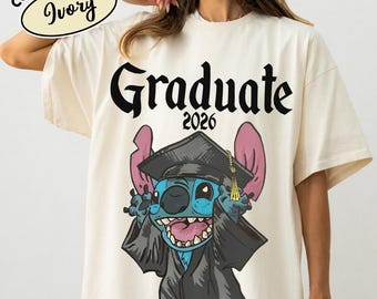 Stitch Grad Shirt, Stitch Graduation 2026 Shirt, Graduate Stitch Shirt, Class of Stitch Shirt, Disneyland Grad 2025 Shirt, Senior Stitch