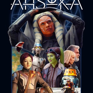 Puede incluir: Un póster con un collage de personajes de la serie Star Wars Ahsoka. El póster presenta a Ahsoka Tano, Sabine Wren, Hera Syndulla, Chopper y otros personajes. El póster tiene un fondo azul con el texto "STAR WARS AHSOKA" en blanco.