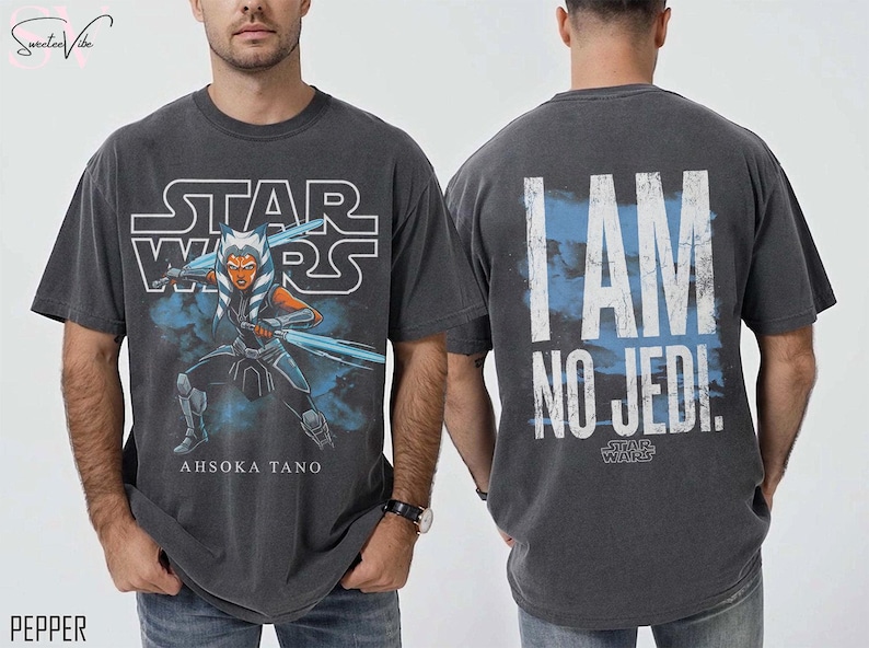 Vintage Ahsoka Tano Star Wars T-Shirt: Ahsoka Im No Jedi Sweatshirt, Star Wars Clone Wars Disneyworld May the 4th Shirt Star Wars Rebels tee image 2