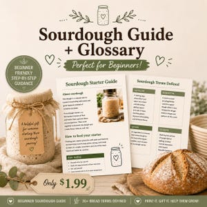 Könnte beinhalten: Ein Leitfaden und Glossar für das Sauerteigbacken mit dem Text "Sourdough Guide + Glossary Perfect for Beginners!". Ein Glas Anstellgut, ein Brotlaib und Anleitungsseiten sind abgebildet. Der Leitfaden enthält eine anfängerfreundliche Schritt-für-Schritt-Anleitung.