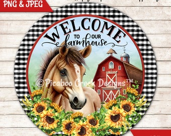 Sublimation Design PNG - Cute Farmhouse Welcome Sign HORSE - Wreath Sign - Door Decor - Printable Image - Digital Download - Commercial Use