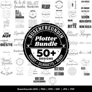 Busenfreundin SVG Bundle | 50+ Plotterdateien | Freundschaft Plotter Svg Png Eps Dxf Jpg für Cricut Silhouette