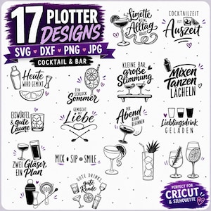 May include: A collection of 17 black and white digital plotter designs featuring cocktail and bar-themed illustrations with German and English text such as "Heute wird gemixt," "Mix Sip Smile," and "Lieblingsdrink geladen" for use with cutting machines.