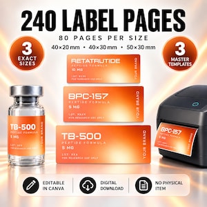 May include: A digital download set of 240 label pages featuring 3 master templates in 40x20 mm, 40x30 mm, and 50x30 mm sizes. The orange gradient labels display text including Retatrutide, BPC-157, and TB-500 peptide formulas for research use only.