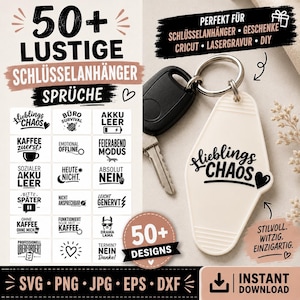 May include: A white motel-style plastic keychain with a metal ring and key, featuring the black text "lieblings CHAOS" and a heart icon. The image displays a grid of 50+ humorous German phrases in black text, including "AKKU LEER," "KAFFEE ZUERST," and "HEUTE NICHT."