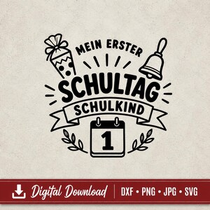 Op de afbeelding: Een zwart grafisch ontwerp met de tekst MEIN ERSTER SCHULTAG SCHULKIND, een schooltas, een handbel en een kalenderpagina met het cijfer 1. Het ontwerp bevat decoratieve blaadjes en korte, uitstralende lijnen.