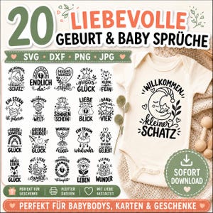 May include: A digital collection of 20 black graphic designs featuring German text and illustrations for baby items. The designs include moons, stars, hearts, and footprints. A cream-colored baby bodysuit displays one of the designs, "WILLKOMMEN kleiner SCHATZ", in black ink. The image includes text labels like SVG, DXF, PNG, JPG, and SOFORT DOWNLOAD.