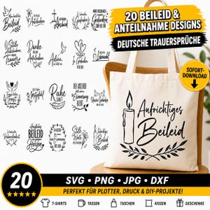 May include: A collection of 20 black and white digital graphic designs featuring German sympathy phrases, candles, doves, and floral motifs. A beige tote bag displays one design with a candle and the text Aufrichtiges Beileid.