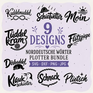 以下が含まれることがあります： Kuddelmuddel、Schietwetter、Moin、Tüddelkram、Flitzpiepe、Dösbaddel、Klaukschieter、Schnack、Plietschという北ドイツの方言の単語が書かれた9つの黒いタイポグラフィイラストと、薄紫色の背景を持つデジタルグラフィックデザインバンドル。