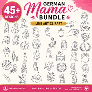 May include: A digital collection of 45+ German Mama Bundle line art clipart designs featuring black outlines of pregnant figures, infants, baby gear, and parental care icons on a cream background with pink accents and text labels.