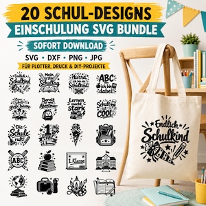 Op de afbeelding: Een digitale collectie van 20 schoolontwerpen in SVG, DXF, PNG en JPG-formaat, met teksten zoals Endlich Schulkind en schoolbenodigdheden. Een beige canvas tas toont het Endlich Schulkind-ontwerp in zwarte inkt.