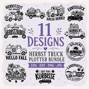 May include: A digital collection of 11 black and white autumn-themed graphic designs featuring vintage trucks, pumpkins, wheat, and fall leaves. The text includes phrases like Hello Fall, Herbstzeit, and Kürbis Express, presented in a bundle format.