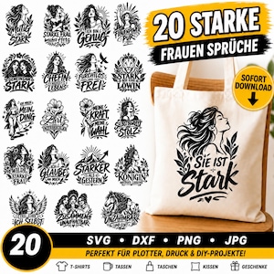 May include: A digital collection of 20 black and white graphic designs featuring illustrations of women and motivational German text, displayed alongside a white canvas tote bag printed with the design Sie ist Stark and a yellow download icon.