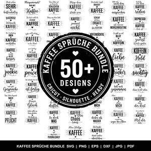 Kaffee Sprüche SVG Bundle | 50+ Plotterdateien | Kaffee Plotter Svg Png Eps Dxf Jpg für Cricut Silhouette