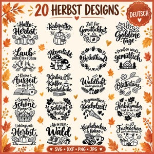 Pode incluir: Uma coleção de 20 designs gráficos pretos com ilustrações de temática de outono e texto em alemão, incluindo abóboras, cogumelos, folhas e itens aconchegantes. O texto inclui 20 HERBST DESIGNS, DEUTSCH, SVG, DXF, PNG, JPG e frases sazonais.
