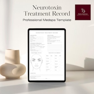 May include: A digital tablet displays a "Neurotoxin Treatment Record" template, designed for professional Medspa use. The tablet is black, with a white document visible on the screen. A beige vase sits to the left. The background is a light, neutral color.