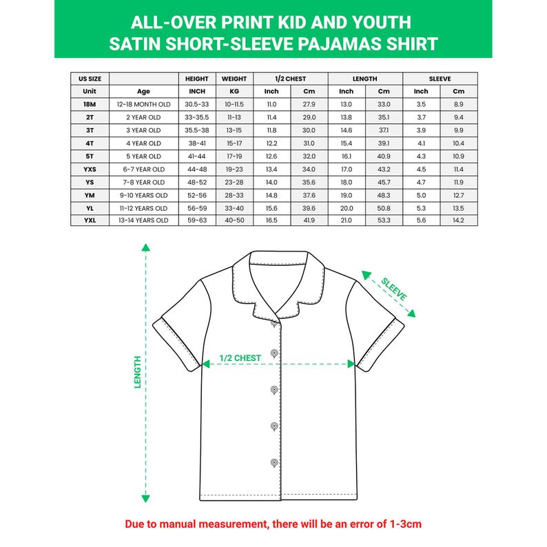 May include: A size chart for an all-over print kid and youth satin short-sleeve pajamas shirt. The graphic includes a table with US size, age, height in inches, weight in kg, and 1/2 chest, length, and sleeve measurements in inches and cm.
