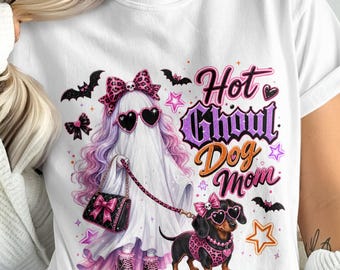 Hot Ghoul Dog Mom PNG Sublimation, Dachshund Halloween Ghost Dog Lover Digital Download File, Spooky Cute Pastel Goth Y2K Design, Instant