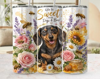 Life Is Sweet Dachshund Tumbler Wrap PNG, Dog Lover Bee Floral 20oz Skinny Tumbler Design, Watercolor Dog Mom Gift Digital Download