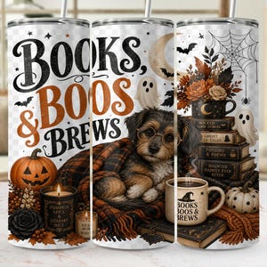 Books Boos Brews 20oz Skinny Tumbler Wrap Digital Download, Spooky Halloween Dog Pumpkin Fall Latte Cozy Bookish Reader PNG